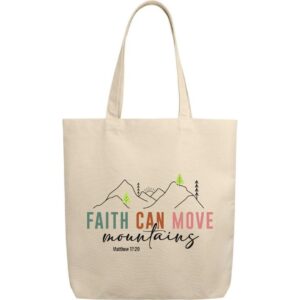 Canvas tote bag - Faith can move mountains